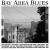 Buy VA - Bay Area Blues Mp3 Download