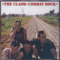 Purchase The Clash - Combat Rock (Reissued 1992)