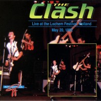 Purchase The Clash - Live At The Lochem Festival, Holland, 1982