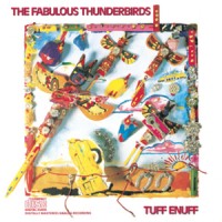 Purchase The Fabulous Thunderbirds - The Fabulous Thunderbirds