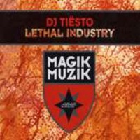 Purchase Tiësto - Lethal Industry