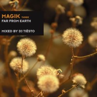 Purchase Tiësto - Magik Three: Far From Earth