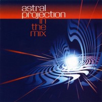 Purchase Astral Projection - In The Mix CD1