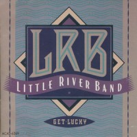 Purchase Little River Band - Get Lucky