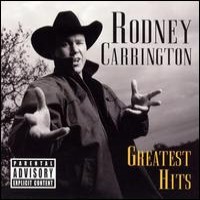 Purchase Rodney Carrington - Greatest Hits