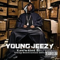 Purchase Young Jeezy - Let's Get It: Thug Motivation 101
