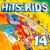 Buy VA - Hits For Kids 14 Mp3 Download