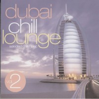 Purchase VA - Dubai Chill Lounge Vol.2-Selec