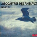 Purchase Vangelis - L'Apocalypse des animaux Mp3 Download