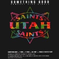 Purchase Utah Saints - Something Good