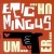 Buy Eric Mingus - Um...Er...Uh Mp3 Download