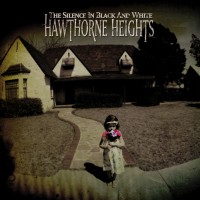 Purchase Hawthorne Heights - The Silence In Black And White