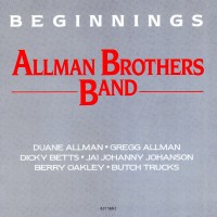Purchase The Allman Brothers Band - Beginnings (Remastered 1998)