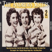 Purchase The Andrew Sisters - The Andrew Sisters  Rum & Coca Cola