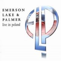 Purchase Emerson, Lake & Palmer - Live In Poland