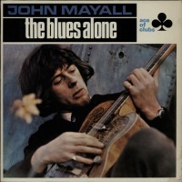 Purchase John Mayall - The Blues Alone (Vinyl)
