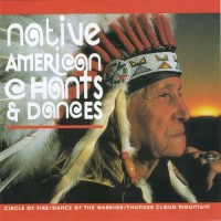 Purchase Native American - Native American - Chants and Dances