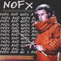 Purchase NOFX - Pods and Gods-fixed