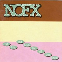 Purchase NOFX - So Long And Thanks For All The Shoes