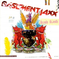 Purchase Basement Jaxx - Kish Kash