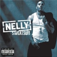 Purchase Nelly - Sweatsuit-(Re-Release)
