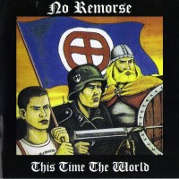 Purchase No Remorse - This Time The World
