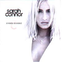 Purchase Sarah Connor - Unbelievable