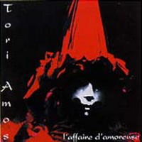 Purchase Tori Amos - L'Affaire D'Amoreuse (Live)