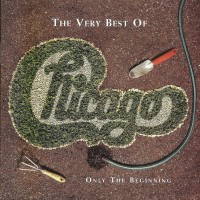 Purchase Chicago - The Very Best of Chicago: Only the Beginning CD1