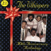 Purchase The Whispers - 30th Anniversary Anthology CD1