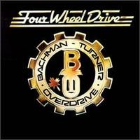 Purchase Bachman Turner Overdrive - Four Wheel Drive