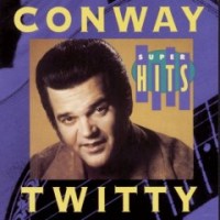 Purchase Conway Twitty - Super Hits
