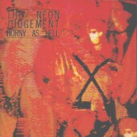 Purchase The Neon Judgement - Horny As Hell