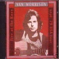 Purchase Van Morrison - Live At The Roxy, L.A. 11.26.78- Boot