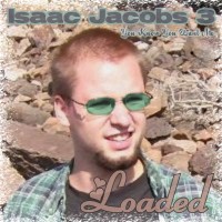 Purchase Loaded - Isaac Jacobs 3: You Know You Want Me