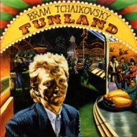 Purchase Bram Tchaikovsky - Funland