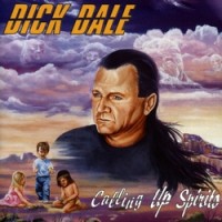 Purchase DICK DALE - Calling Up Spirits