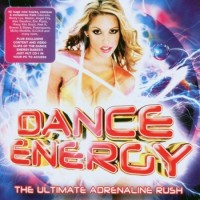 Purchase VA - Dance Energy: The Ultimate Adrenaline Rush CD2