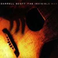 Purchase Darrell Scott - The Invisible Man