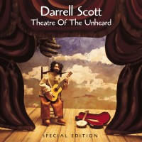 Purchase Darrell Scott - Theater of the Unheard