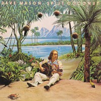 Purchase Dave Mason - Split Coconut (Vinyl)