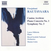 Purchase Einojuhani Rautavaara - Cantus Arcticus, Piano Concerto No 1, Symphony No 3