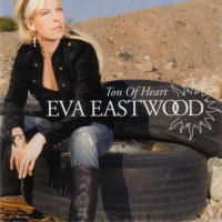 Purchase Eva Eastwood - Ton Of Heart