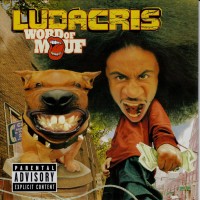 Purchase Ludacris - WORD OF MOUF,2001