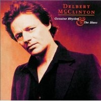 Purchase Delbert McClinton - Genuine Rhythm & The Blues