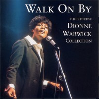 Purchase Dionn Warwick - Walk On By - The Definitive Collection - CD1