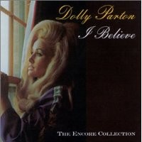 Purchase Dolly Parton - I Believe
