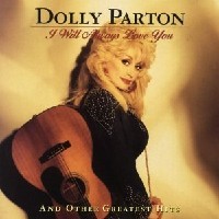 Purchase Dolly Parton - I Will Always Love Yo u And Other Greatest Hits