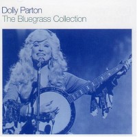 Purchase Dolly Parton - The Bluegrass Collection