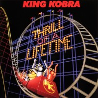 Purchase King Kobra - Thrill of a Lifetime